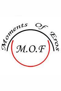 MoF - Moments of eros